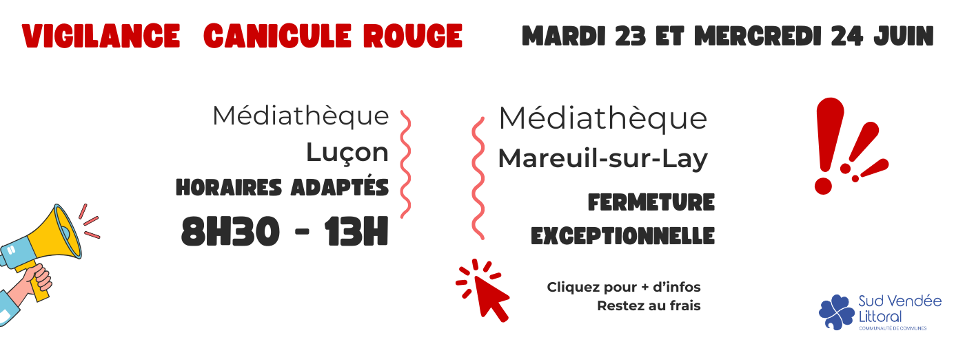 Ouverture des médiathèques intercommunales en vigilance canicule