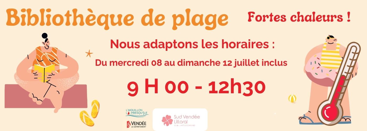 horaires adaptés bibliothèque de plage